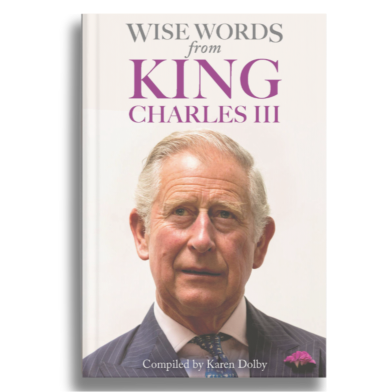 Wise Words from King Charles III (Hardback)