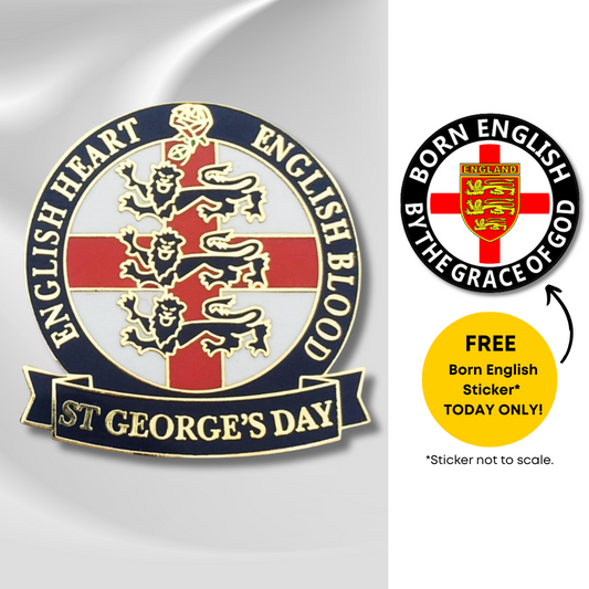 "English Heart, English Blood" - Lapel Badge with FREE Born English Sticker