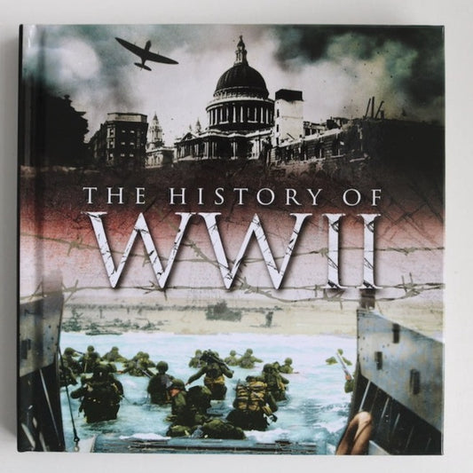 The History Of WWII Book
