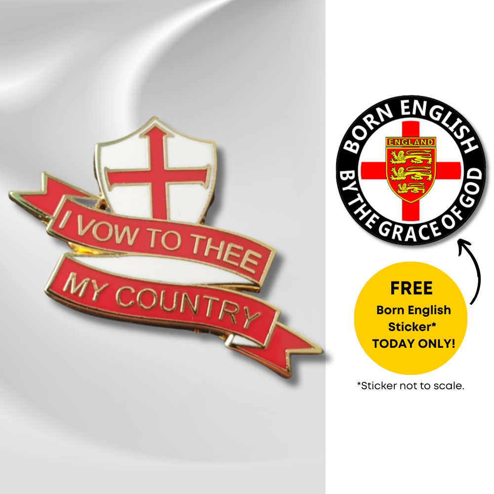"I Vow To Thee My Country" Badge with FREE Sticker