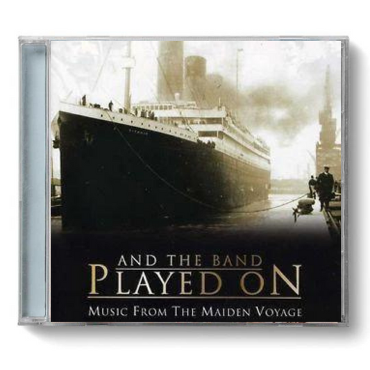 "And the Band Played on" CD