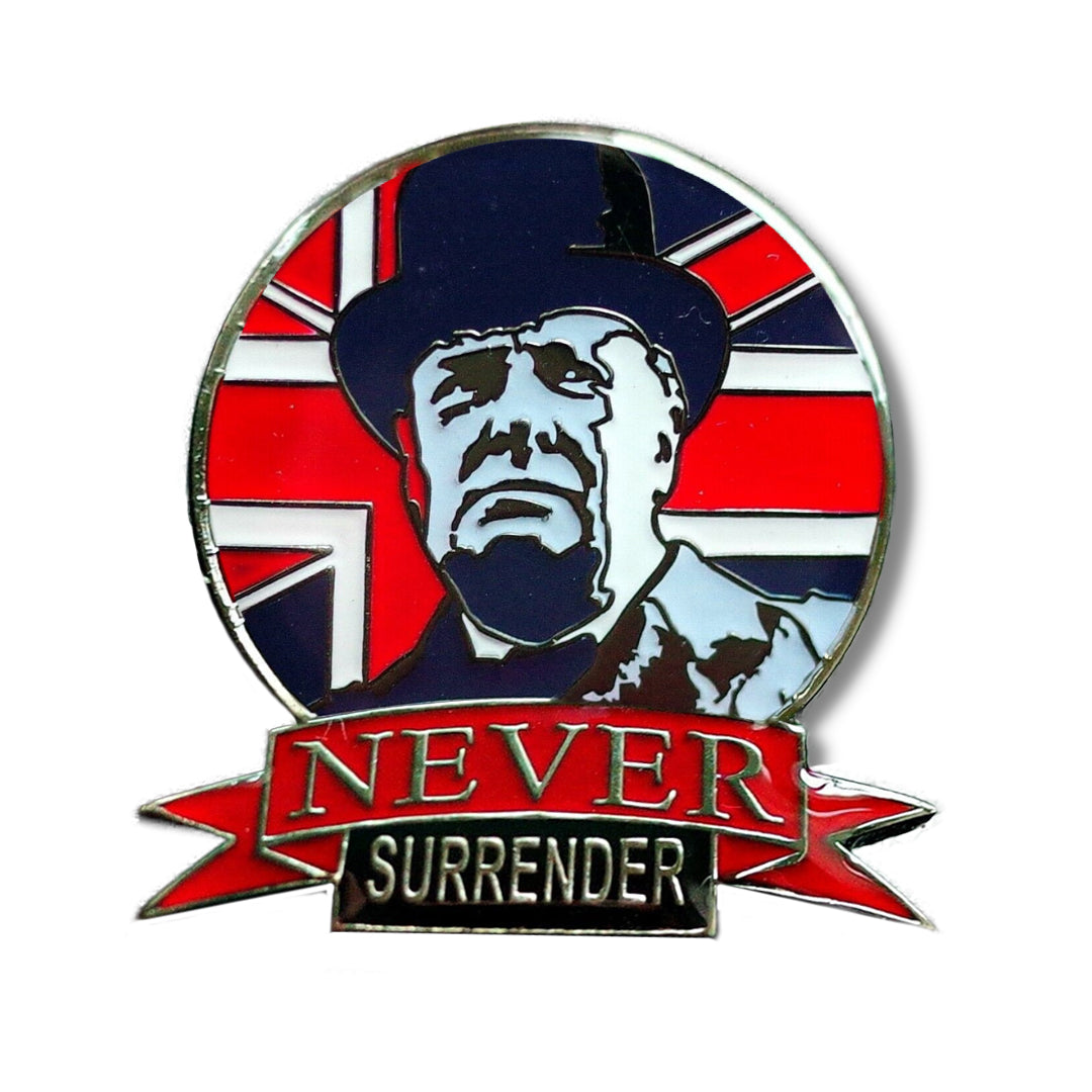 Winston Churchill NEVER SURRENDER Military Pin Badge