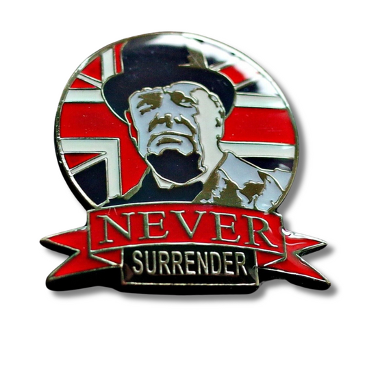 Winston Churchill NEVER SURRENDER Military Pin Badge