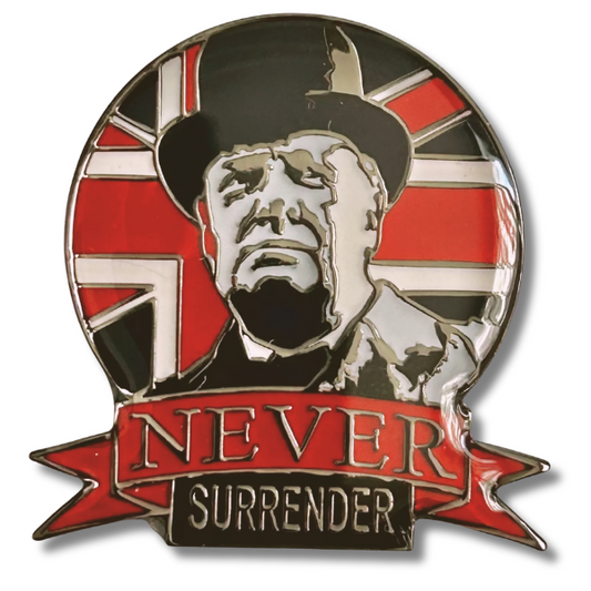 Winston Churchill NEVER SURRENDER Military Pin Badge